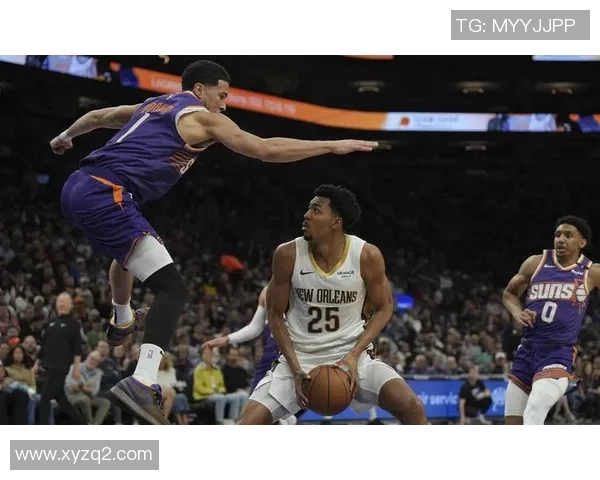 太阳队三巨头合力发威杜兰特布克波尔联手击败鹈鹕终结三连败